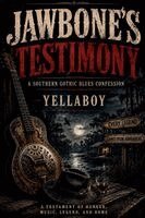 Yellaboy - Jawbone's Testimony, Häftad. Tillgänglighet: Lägg i varukorg