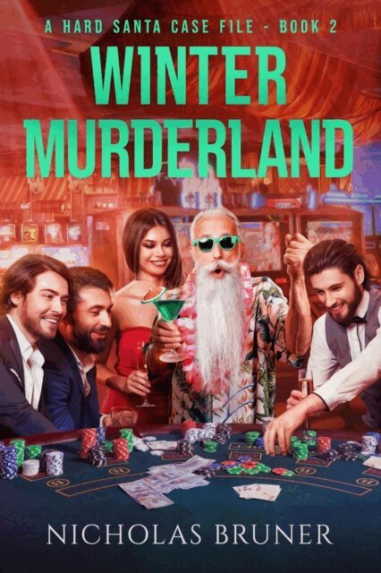 Nicholas Bruner - Winter Murderland, E-bok