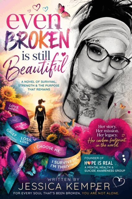 Jessica Kemper - Even Broken Is Still Beautiful, E-bok. Tillgänglighet: Lägg i varukorg