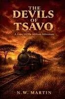 N W Martin - Devils of Tsavo, Häftad. Tillgänglighet: Lägg i varukorg