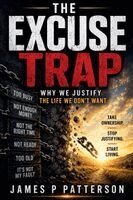 James P Patterson - Excuse Trap, Häftad. Tillgänglighet: Lägg i varukorg