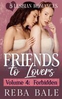 Reba Bale - Friends to Lovers Volume 4, Häftad