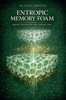Sylvex Paronthal - Entropic Memory Foam, Häftad. Tillgänglighet: Lägg i varukorg