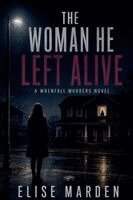 Elise Marden - Woman He Left Alive, Häftad