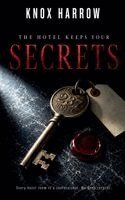 Knox Harrow - Hotel Keeps Your Secrets, Häftad