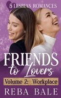 Reba Bale - Friends to Lovers Volume 2, Häftad