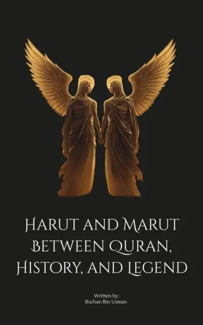 BURHAN BIN USMAN - Harut and Marut: Between Quran, History, and Legend, E-bok. Tillgänglighet: Lägg i varukorg