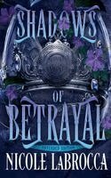 Shadows of Betrayal