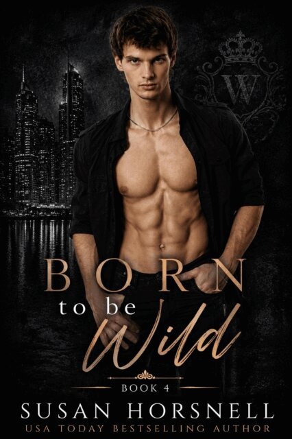 Susan Horsnell - Born to be Wild, E-bok