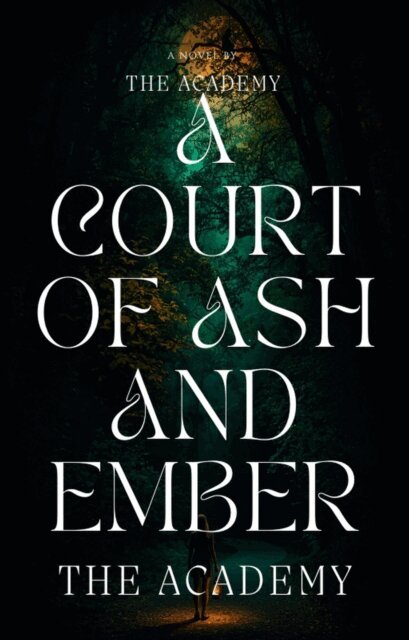 The Academy - Court Of Ash and Ember, E-bok