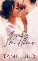Tami Lund - Baby, I'm Home, Häftad