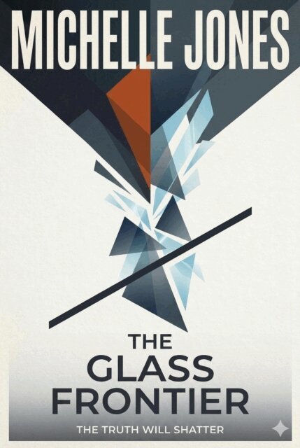 Michelle Jones - Glass Frontier, E-bok