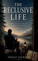 Adolf Jackson - Reclusive Life, Häftad