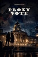 Darius Blackman - Proxy Vote Book Three of the Ledger City Series, Häftad