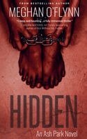 Meghan O'Flynn - Hidden: An Ash Park Novel, Häftad