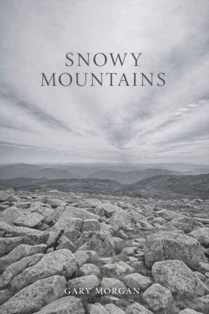 Gary Morgan - Snowy Mountains, E-bok