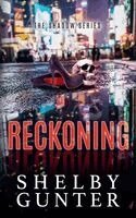 Shelby Gunter - Reckoning, Häftad