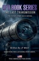 Jt Wulf - The Last Transmission, Häftad