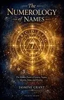 Jasmine Grant - Numerology of Names, Häftad. Tillgänglighet: Lägg i varukorg