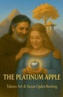 Takezo Art, Susan Ogden Benting - Platinum Apple, Häftad