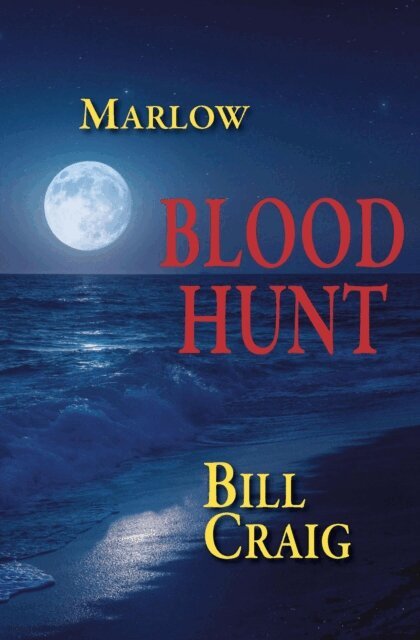 Bill Craig - Marlow-Blood Hunt, E-bok
