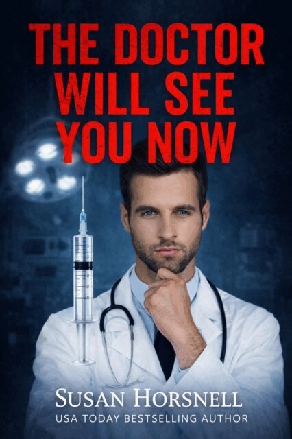 Susan Horsnell - Doctor Will See You Now, E-bok