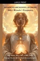 Kg Stiles - Archangel Alchemy, Häftad