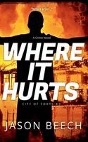 Jason Beech - Where It Hurts, Häftad