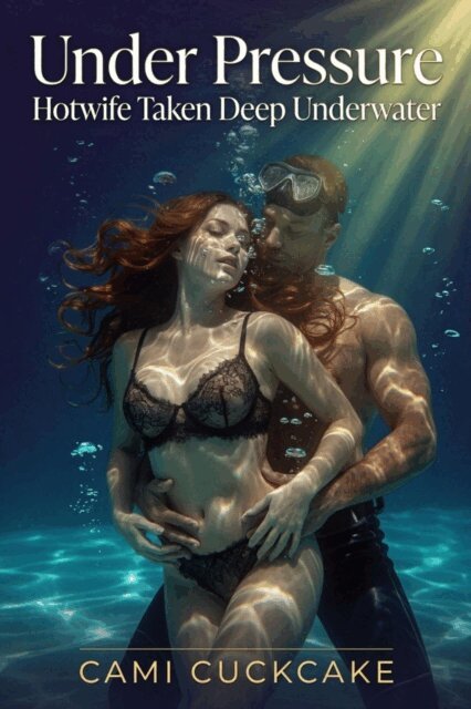 Cami Cuckcake - Under Pressure, E-bok