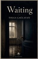 Çağlayan Tolga - Waiting, Häftad