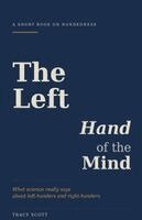 Tracy Scott - Left Hand of the Mind, Häftad. Tillgänglighet: Lägg i varukorg