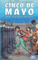 Ian Thomas Healy - Cinco de Mayo, Häftad