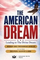 Bishop Osei Tweneboah Koduah - American Dream, Häftad