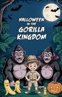 Liam Reid - Halloween in the Gorilla Kingdom, Häftad