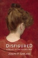 Joseph P Garland - Disfigured, Häftad. Tillgänglighet: Lägg i varukorg