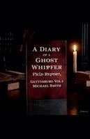Michael Smith - Diary of a Ghost Whisperer, Häftad