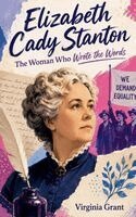 Virginia Grant - Elizabeth Cady Stanton, Häftad. Tillgänglighet: Lägg i varukorg