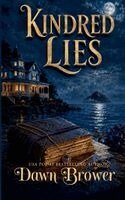 Dawn Brower - Kindred Lies, Häftad