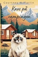 Courtney McFarlin - Kaos på campingen, Häftad. Tillgänglighet: Lägg i varukorg