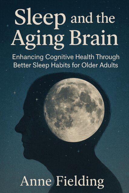 Anne Fielding - Sleep and the Aging Brain, E-bok. Tillgänglighet: Lägg i varukorg