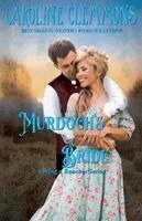 Caroline Clemmons - Murdoch's Bride, Häftad