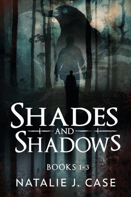 Natalie J. Case - Shades And Shadows - Books 1-3, E-bok