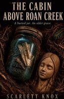 Scarlett Knox - Cabin Above Roan Creek, Häftad