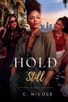 C Nicole - Hold Still, Häftad. Tillgänglighet: Lägg i varukorg