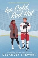 Delancey Stewart - Ice Cold, Red Hot, Häftad