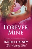 Kathy Coatney - Forever Mine, Häftad
