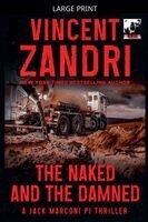 Naked and the Damned