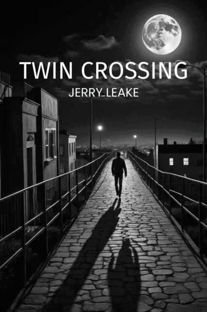 Jerry Leake - Twin Crossing, E-bok. Tillgänglighet: Lägg i varukorg