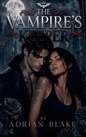 Adrian Blake - The Vampire's Keeper, Häftad