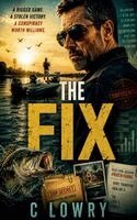 C Lowry - Fix, Häftad